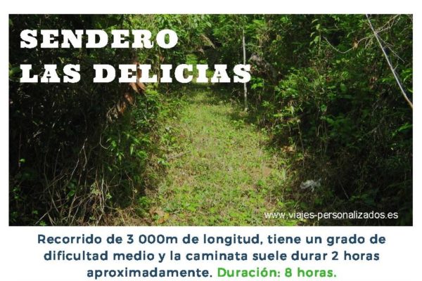 sendero las delicias